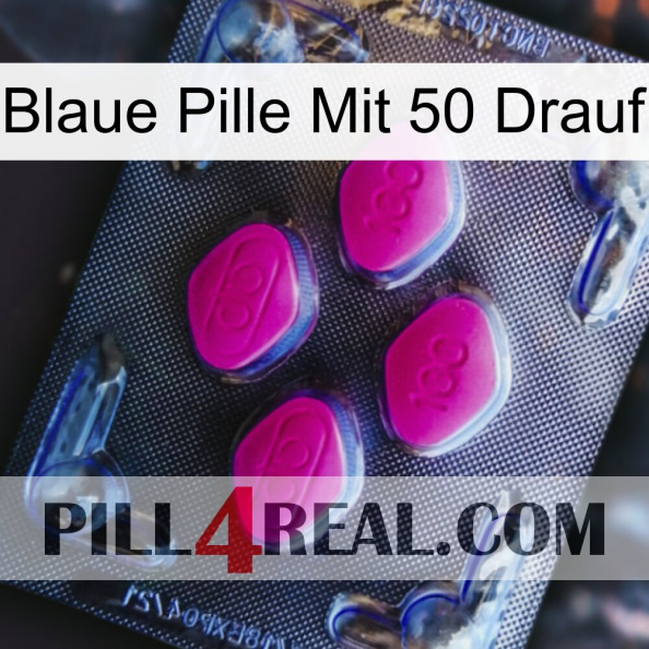 Blue Pill With 50 On It 02.jpg